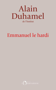 Emmanuel le hardi - Duhamel Alain