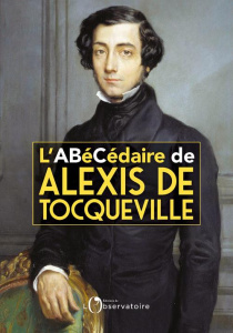 L'Abécédaire de Tocqueville - Mélonio Françoise ; Manzini Charlotte