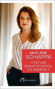 C'est une bonne situation, ça, ministre ? - Schiappa Marlène ; Schiappa Carla