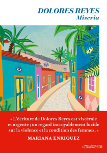 Miseria - Reyes Dolores ; Gugnon Isabelle