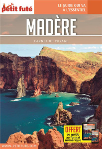 Madère. Edition 2016 - AUZIAS/LABOURDETTE