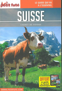Suisse. Edition 2016 - AUZIAS/LABOURDETTE