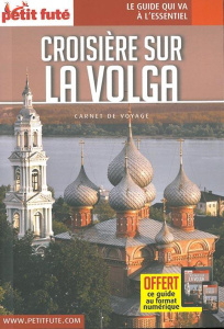 Croisière sur la Volga. Edition 2017 - AUZIAS/LABOURDETTE