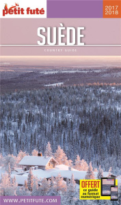 Petit Futé Suède. Edition 2017-2018 - AUZIAS/LABOURDETTE