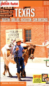 Petit Futé Texas. Edition 2018-2019 - AUZIAS/LABOURDETTE