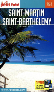 Petit futé Saint Martin, Saint Barthélémy. Edition 2019-2020 - AUZIAS/LABOURDETTE