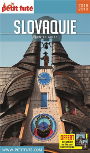 Petit Futé Slovaquie. Edition 2018-2019 - AUZIAS/LABOURDETTE