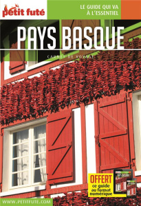 Pays Basque. Edition 2018 - AUZIAS/LABOURDETTE