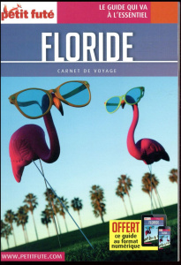 Floride. Edition 2018 - AUZIAS/LABOURDETTE