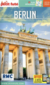 Petit Futé Berlin. Edition 2019. Avec 1 Plan détachable - AUZIAS/LABOURDETTE