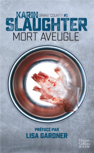 GRANT COUNTY - T01 - MORT AVEUGLE - SLAUGHTER KARIN