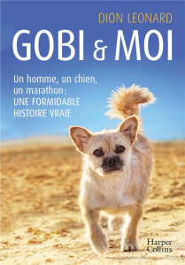 Gobi & moi - Leonard Dion ; Papillon Z.