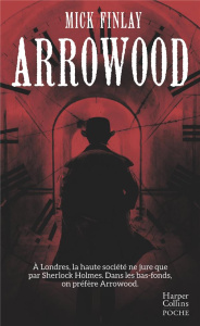 Arrowood - Finlay Mick ; Tena Marta de
