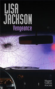 Vengeance - Jackson Lisa ; Génovèse Laura ; Lauzeral Marie