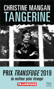 Tangerine - Mangan Christine ; Manceau Laure