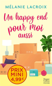 Un happy end pour moi aussi - Lacroix Mélanie