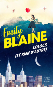 Colocs (et rien d'autre) - Blaine Emily
