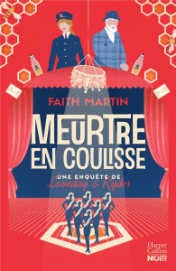 Une enquête de Loveday & Ryder : Meurtre en coulisse - Martin Faith ; Herscovici-Schiller Alexandra