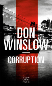 Corruption. Edition collector - Winslow Don