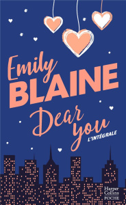 Dear You L'intégrale - Blaine Emily