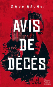 Avis de décès - Zhou Haohui ; Tézenas Hubert