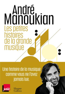 Sur les routes de la musique - Manoukian André