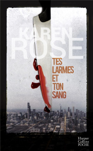 Tes larmes et ton sang - Rose Karen ; Versini Barbara
