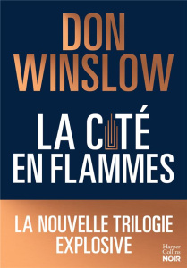 La cité en flammes - Winslow Don ; Esch Jean