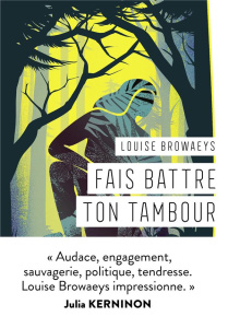 Fais battre ton tambour - Browaeys Louise