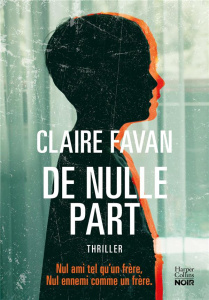 De nulle part - Favan Claire