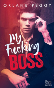 My Fucking Boss - Peggy Orlane