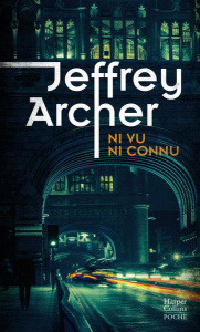 Ni vu ni connu - Archer Jeffrey ; Quelet Séverine