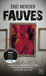 Fauves - Mercier Eric