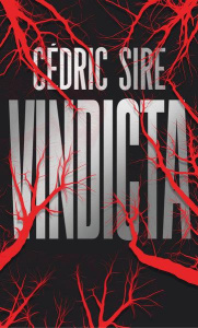 Vindicta. Edition collector - Sire Cédric