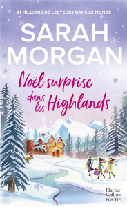 Noël surprise dans les Highlands - Morgan Sarah