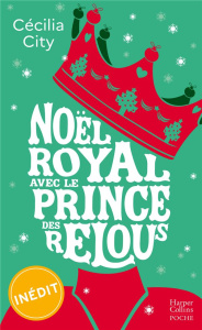 Noël royal avec le prince des relous - City Cécilia