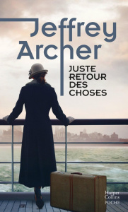 Chronique des Clifton/04/Juste retour des choses - Archer Jeffrey