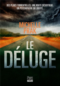 Le Déluge - Prak Michelle ; Philippe Isabelle-D