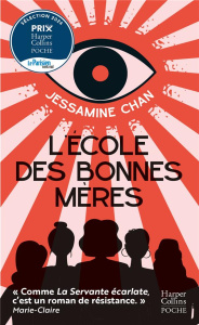L'école des bonnes mères - Chan Jessamine ; Homassel Anne-Sylvie