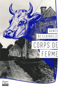Corps de ferme - Clairville Agnès de