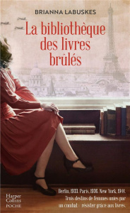 La bibliothèque des livres brûlés - Labuskes Brianna ; Delporte Carole