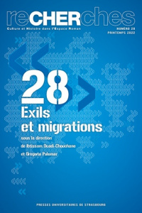 Recherches N° 28, printemps 2022 : Exils et migrations. Textes en français et en espagnol - Ouadi-Chouchane Ibtissam ; Palomar Gregoria