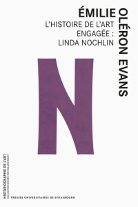 L'histoire de l'art engagée : Linda Nochlin - Oléron Evans Emilie