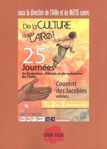 De la culture dans l'AIRe ! 25e Journées de formation, d'étude et de recherche de l'AIRe - AIRE