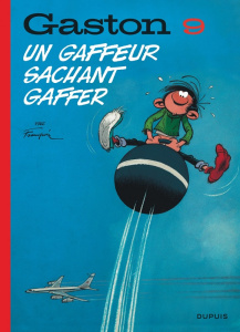 Gaston Tome 9 : Un gaffeur sachant gaffer - Franquin André