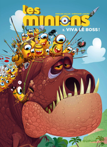 Les Minions Tome 3 : Viva lè boss ! - Collin Renaud