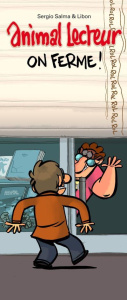 Animal lecteur Tome 7 : On ferme ! - Salma Sergio