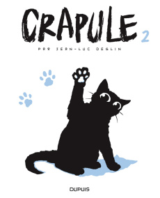 Crapule Tome 2 - Deglin Jean-Luc