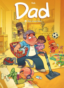 Dad Tome 6 : Père à tout faire - Nob