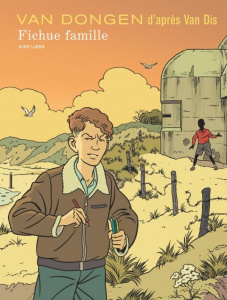 Fichue famille - VAN DONGEN PETER